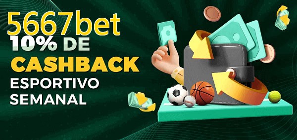 10% de bônus de cashback na 5667bet